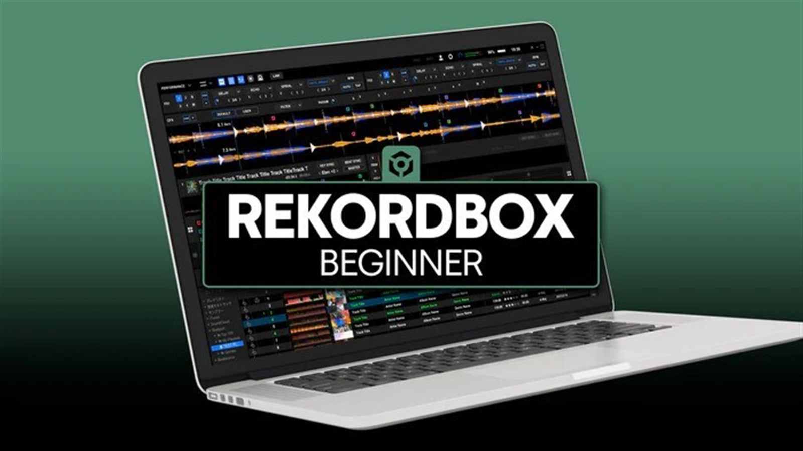 Rekordbox Beginner Course by Hollywood DJ