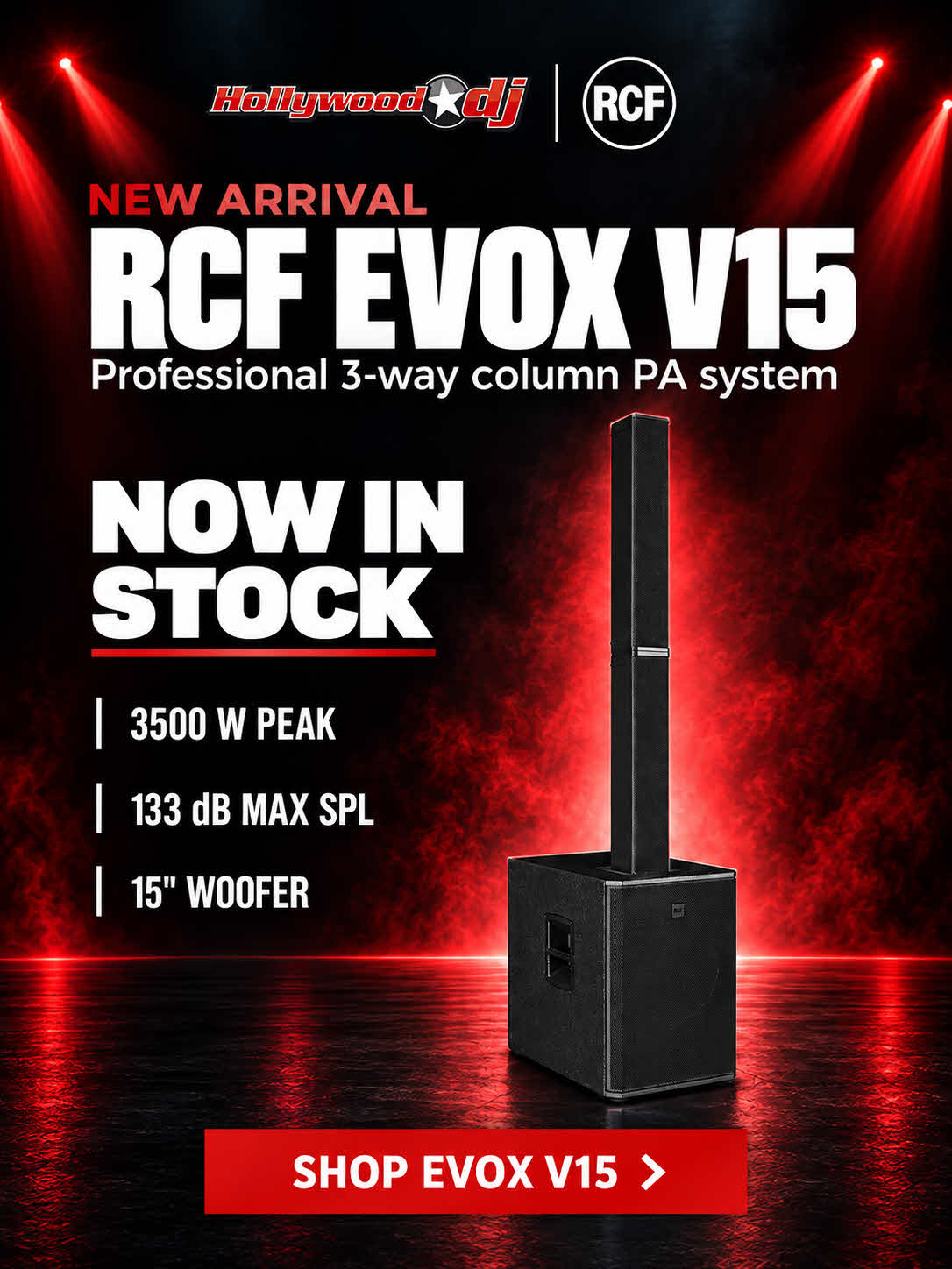 Promotional graphic for the RCF EVOX V15 professional 3-way column PA system, showing a black speaker stack on a dark stage with red spotlight effects and text highlighting 3500 W peak, 133 dB max SPL, and 15" woofer.