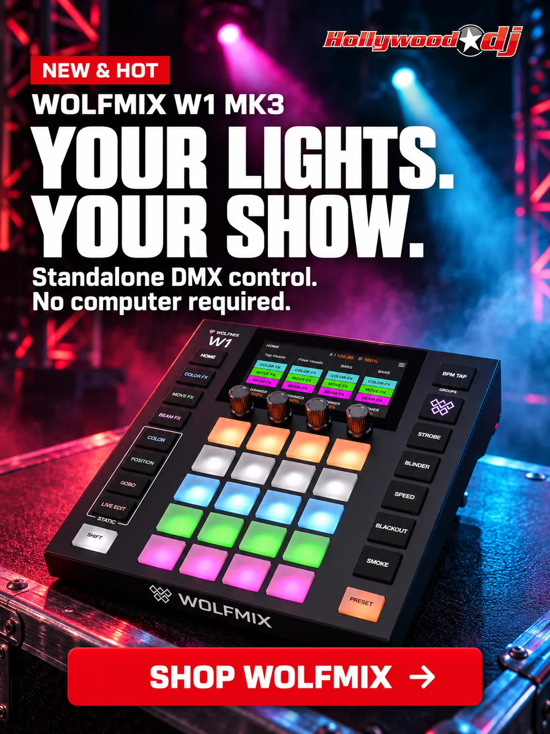 New and Hot: Wolfmix W1 MK3 standalone DMX lighting controller at Hollywood DJ. Your lights. Your show. Shop Wolfmix.